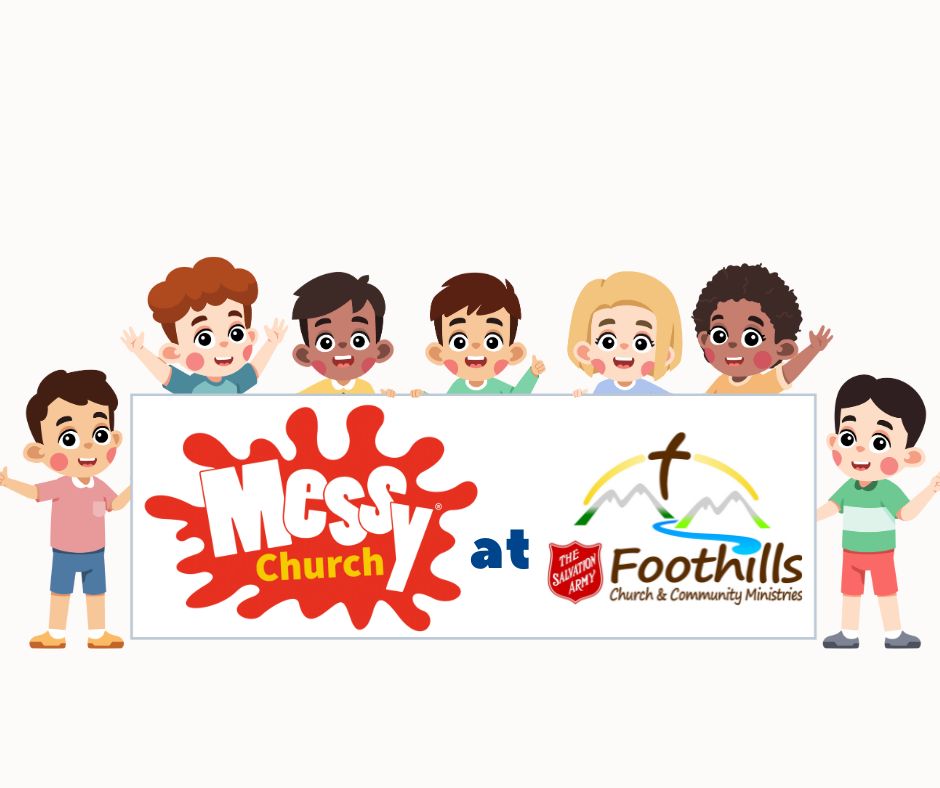 Children holding a sign saying Messy Church at The Salvation Army Foothills